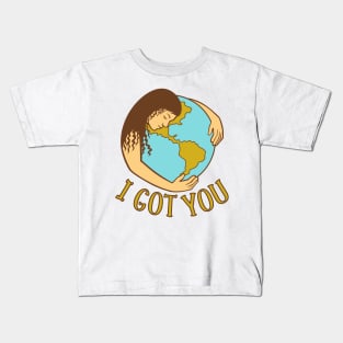I Got You Kids T-Shirt
